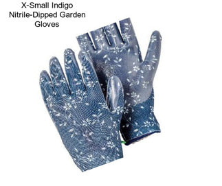 X-Small Indigo Nitrile-Dipped Garden Gloves