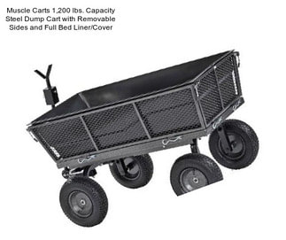 Muscle Carts 1,200 lbs. Capacity Steel Dump Cart with Removable Sides and Full Bed Liner/Cover