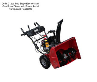 26 in. 212cc Two Stage Electric Start Gas Snow Blower with Power Assist Turning and Headlights