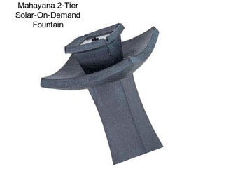 Mahayana 2-Tier Solar-On-Demand Fountain