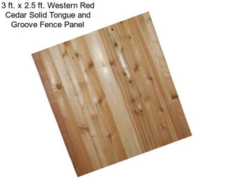 3 ft. x 2.5 ft. Western Red Cedar Solid Tongue and Groove Fence Panel