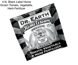 4 lb. Black Label Home Grown Tomato, Vegetable, Herb Fertilizer