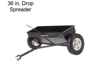 36 in. Drop Spreader