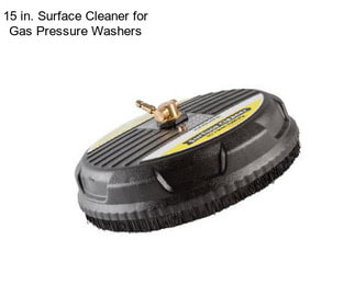 15 in. Surface Cleaner for Gas Pressure Washers