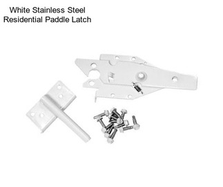 White Stainless Steel Residential Paddle Latch