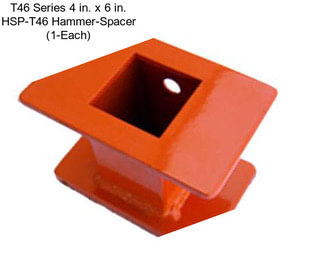 T46 Series 4 in. x 6 in. HSP-T46 Hammer-Spacer (1-Each)