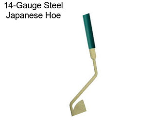 14-Gauge Steel Japanese Hoe