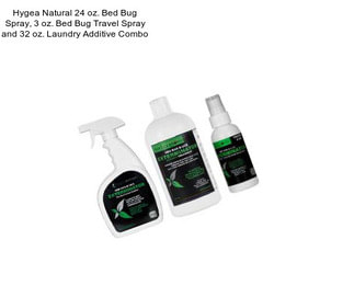 Hygea Natural 24 oz. Bed Bug Spray, 3 oz. Bed Bug Travel Spray and 32 oz. Laundry Additive Combo