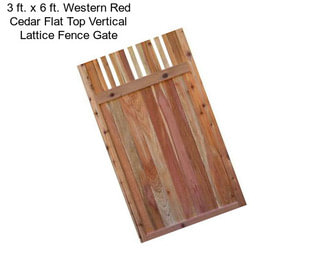 3 ft. x 6 ft. Western Red Cedar Flat Top Vertical Lattice Fence Gate