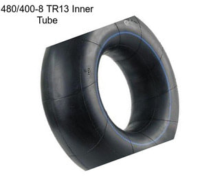 480/400-8 TR13 Inner Tube