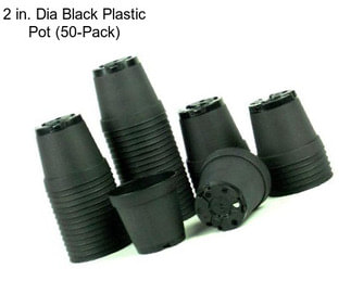 2 in. Dia Black Plastic Pot (50-Pack)