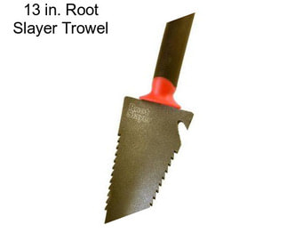 13 in. Root Slayer Trowel