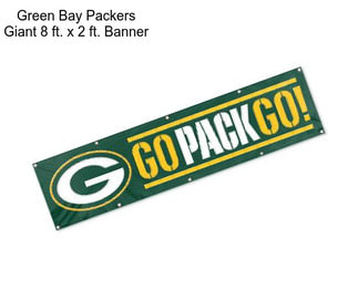 Green Bay Packers Giant 8 ft. x 2 ft. Banner