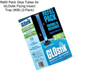 Refill Pack Glue Tubes for GLOstik Flying Insect Trap (908) (2-Pack)