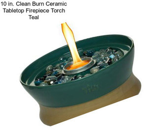 10 in. Clean Burn Ceramic Tabletop Firepiece Torch Teal