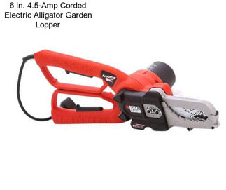 6 in. 4.5-Amp Corded Electric Alligator Garden Lopper