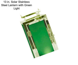 13 in. Solar Stainless Steel Lantern with Green Light