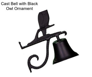 Cast Bell with Black Owl Ornament