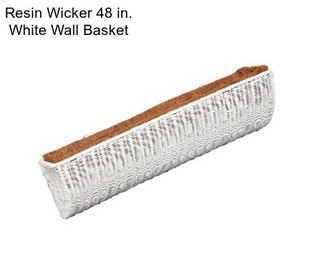 Resin Wicker 48 in. White Wall Basket