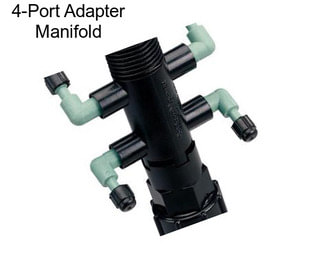 4-Port Adapter Manifold