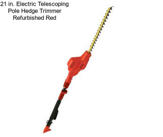 21 in. Electric Telescoping Pole Hedge Trimmer Refurbished Red