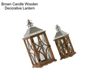 Brown Candle Wooden Decorative Lantern