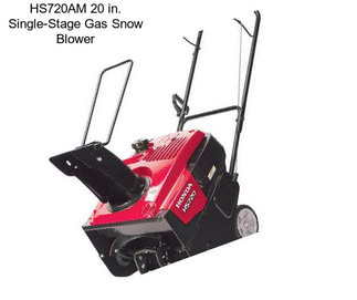 HS720AM 20 in. Single-Stage Gas Snow Blower