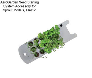 AeroGarden Seed Starting System Accessory for Sprout Models, Plastic