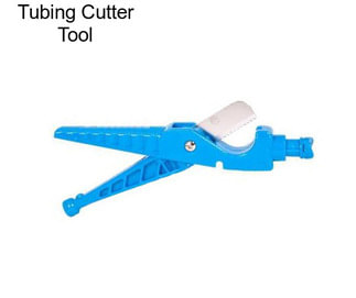 Tubing Cutter Tool