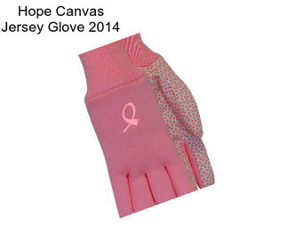 Hope Canvas Jersey Glove 2014