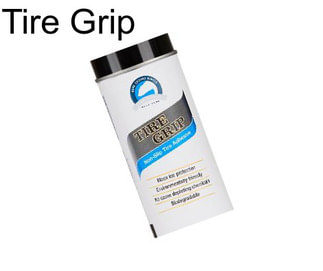 Tire Grip