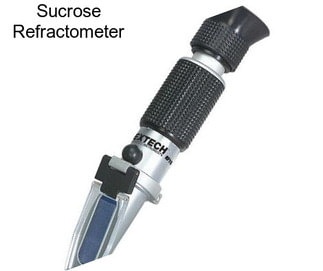 Sucrose Refractometer