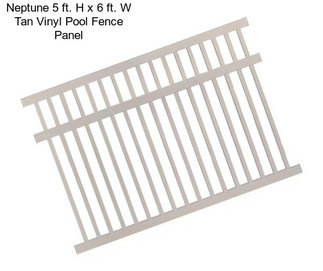 Neptune 5 ft. H x 6 ft. W Tan Vinyl Pool Fence Panel