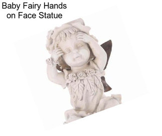 Baby Fairy Hands on Face Statue