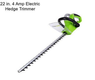 22 in. 4 Amp Electric Hedge Trimmer