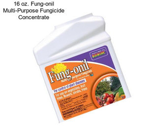 16 oz. Fung-onil Multi-Purpose Fungicide Concentrate
