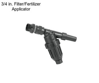 3/4 in. Filter/Fertilizer Applicator