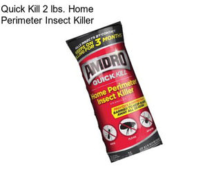 Quick Kill 2 lbs. Home Perimeter Insect Killer