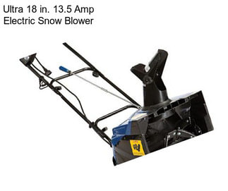 Ultra 18 in. 13.5 Amp Electric Snow Blower