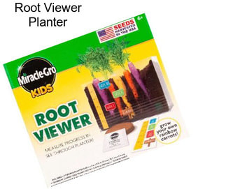 Root Viewer Planter