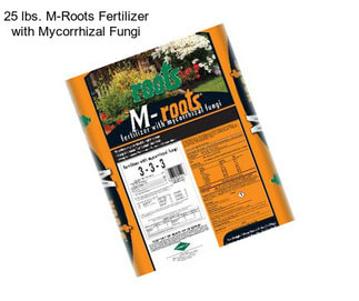25 lbs. M-Roots Fertilizer with Mycorrhizal Fungi