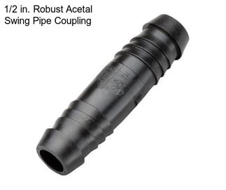 1/2 in. Robust Acetal Swing Pipe Coupling