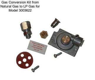 Gas Conversion Kit from Natural Gas to LP Gas for Model 3003622