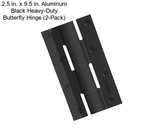 2.5 in. x 9.5 in. Aluminum Black Heavy-Duty Butterfly Hinge (2-Pack)