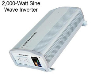 2,000-Watt Sine Wave Inverter