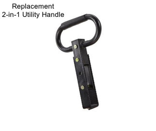 Replacement 2-in-1 Utility Handle