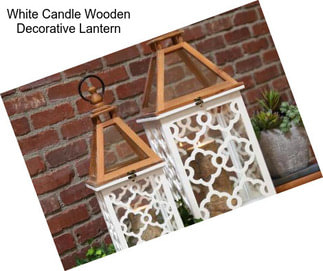 White Candle Wooden Decorative Lantern