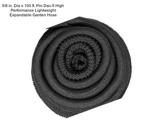 5/8 in. Dia x 100 ft. Pro Dac-5 High Performance Lightweight Expandable Garden Hose