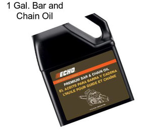 1 Gal. Bar and Chain Oil