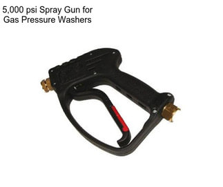 5,000 psi Spray Gun for Gas Pressure Washers